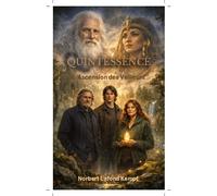 Quintessence L ascension des veilleurs - Norbert Lafond Kempf - Lafond Kempf Norbert - broché - Roman