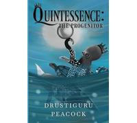 Quintessence: The Progenitor