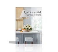 Quintessential Kitchens and Spaces by Matthew Quinn: Volume Two