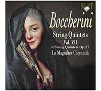 Boccherini – Quintettes à cordes, Vol. 7 : 6 Quintettes Op. 27 – Edel