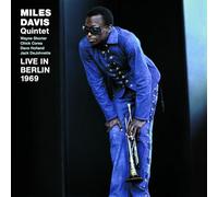 Miles Davis – Quintet Live in Berlin 1969 – CD – Éd. limitée (+3 titres bonus)