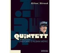 Quintett, tome 2 : L'Histoire d'Alban Meric
