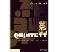 Quintett - Tome 3 - Histoire d'Elias Cohen - tome 3/5 - Frank Giroud - Dupuis - cartonné - Bande dessinée