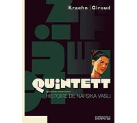 Quintett - Tome 4 - Histoire De Nafsika Vasli