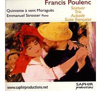 Quintette Moraguès - Sextuor - Trio - Aubade - Suite Française