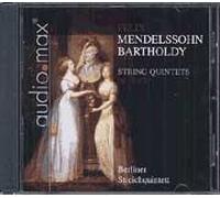 Berliner Streichquartett - Mendelssohn-Bartholdy: String Quintets