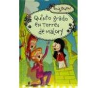 Quinto Grado En Torres De Malory. N.Ed - BLYTON,ENID Blyton, Enid (Auteur)
