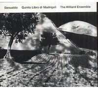 Gesualdo: Quinto Libro Di Madrigali by Hilliard Ensemble [Audio CD] NEUF