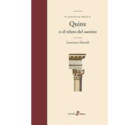 Quinx: O El Relato Del Asesino