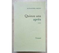 Quinze ans après