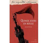 Quinze jours en rouge