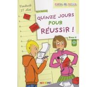 Quinze Jours Pour Réussir ! - Niveau A1 (1 Cd Audio)