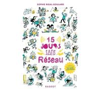 Quinze Jours Sans Réseau