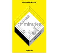 Quinze Minutes Sur Le Ring - Sur Les Traces D'une Action Passée, 24 Septembre 1922