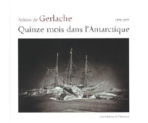Quinze mois dans l'Antarctique (1898-1899)