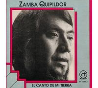Quiplidor, Zamba - El Canto