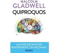 Quiproquos Malcolm Gladwell (Auteur)