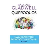Quiproquos - Savoir Décrypter Rapidement Un Inconnu