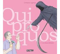 Quiproquos T02 - Le Chaos dérisoire