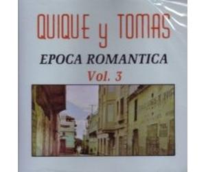 Quique Y Tomas - Epoca Romantica 3