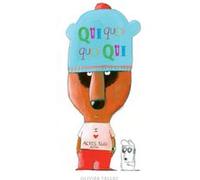 Quiquoiquoiqui ? Olivier Tallec (Auteur)