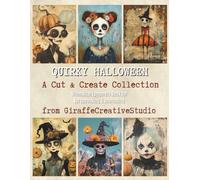 Quirky Halloween Collage Book: 50+ Whimsical Halloween Background Pages Featuring Ghosts, Pumpkins, Bats, Skeletons, Haunted Scenes, and Creepy-Cute Designs for Junk Journals, Scrapbooks, and Crafts