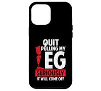 Quit Pulling My Leg Funny Leg Arm Amputee Handicap Humour Pun Coque pour iPhone 12 Pro Max
