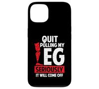 Quit Pulling My Leg Funny Leg Arm Amputee Handicap Humour Pun Coque pour iPhone 13