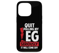 Quit Pulling My Leg Funny Leg Arm Amputee Handicap Humour Pun Coque pour iPhone 13 Pro