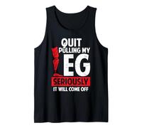 Quit Pulling My Leg Funny Leg Arm Amputee Handicap Humour Pun Débardeur
