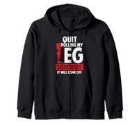 Quit Pulling My Leg Funny Leg Arm Amputee Handicap Humour Pun Sweat à Capuche