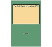 Quit Rents Of Virginia, 1704