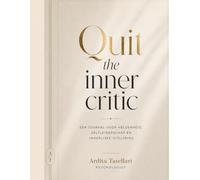 Quit the inner critic