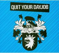 Quit Your Day Job - Quit Your Day Job-Digi [Import]