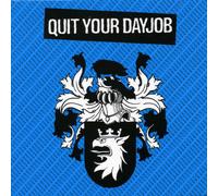 Quit Your Day Job – Numérique – Import