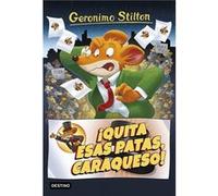 Quita Esas Patas Caraqueso! Stilton, Geronimo (Auteur)