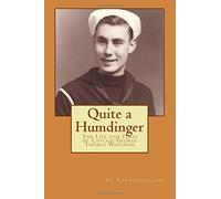 Quite a Humdinger: The Life and Times of Captain George Thomas Worsham