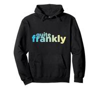 Quite Frankly Podcast Officiel Sweat à Capuche