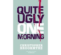 Quite Ugly One Morning – ABACUS Chemiegesellschaft