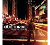 Quitedrive - When All That's Left Is Y