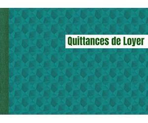 Quittances de Loyer: Carnet à souche "Quittance de loyer" - 50 feuillets - Format Horizontal de la Quittance. Convient pour tout type de contrat de ... meublée, avec avance ou forfait de charges)
