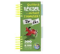 Quitte à réviser... autant s'amuser !: Du CP au CE1