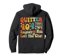 Quitter 404 Employee Has Left The Chat Office Adieu Sweat à Capuche