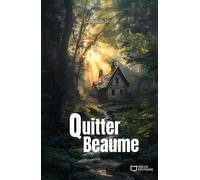Quitter Beaume - Candice Isola - Hello - broché - Nouvelles
