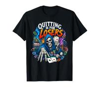Quitter is for Losers Gambling Skeleton Meme Casino Bootleg T-Shirt