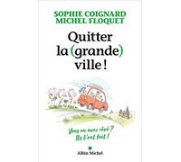Quitter la (grande) ville !