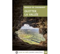 Quitter la vallée