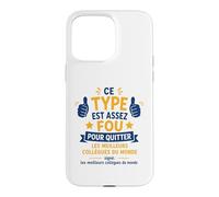 Quitter Les Meilleurs Collègues du Monde Humour Départ Coque pour iPhone 15 Pro Max