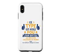 Quitter Les Meilleurs Collègues du Monde Humour Départ Coque pour iPhone XS Max