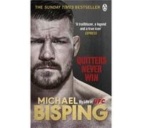 Quitters Never Win by Anthony Evans Michael Bisping Anthony Evans (Auteur)